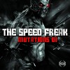 The Speed Freak - Mutations 1